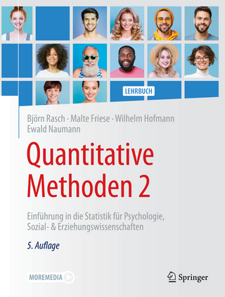 Quantitative Methoden 2 - Björn Rasch; Malte Friese; Wilhelm Hofmann …