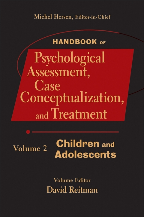 Handbook of Psychological Assessment, Case Conceptualization, and Treatment, Volume 2 - 