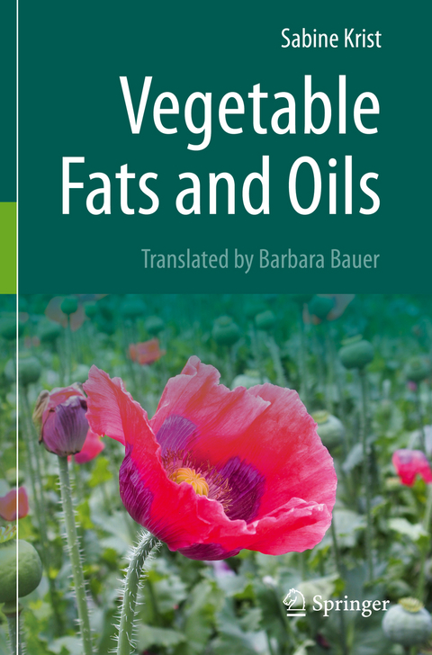 Vegetable Fats and Oils - Sabine Krist