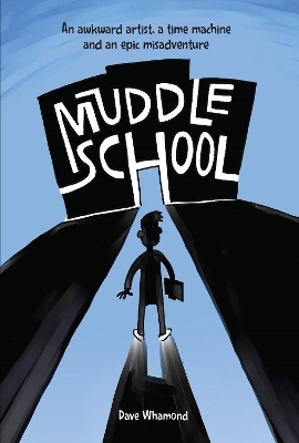 Muddle School - Dave Whamond