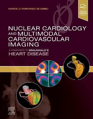 Nuclear Cardiology and Multimodal Cardiovascular Imaging - 