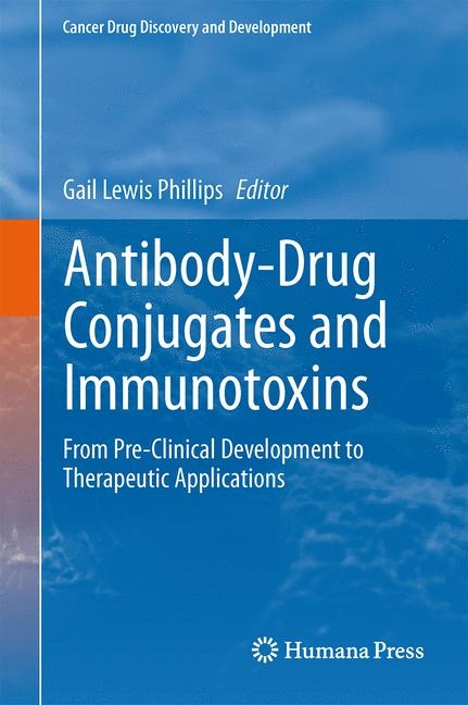 Antibody-Drug Conjugates and Immunotoxins - 