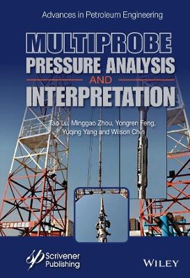 Multiprobe Pressure Analysis and Interpretation - 