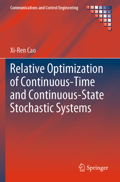 Relative Optimization of Continuous-Time and Continuous-State Stochastic Systems - Xi-Ren Cao