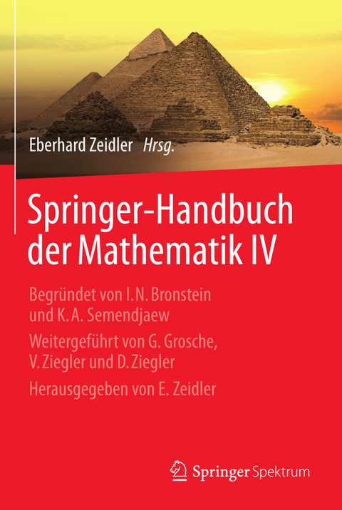 Springer-Handbuch der Mathematik IV -  Eberhard Zeidler