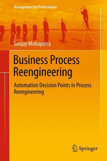 Business Process Reengineering - Sanjay Mohapatra