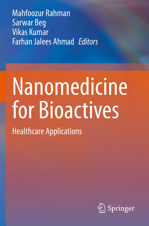 Nanomedicine for Bioactives - 
