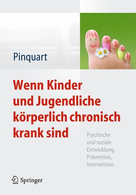 Wenn Kinder und Jugendliche körperlich chronisch krank sind -  Martin Pinquart