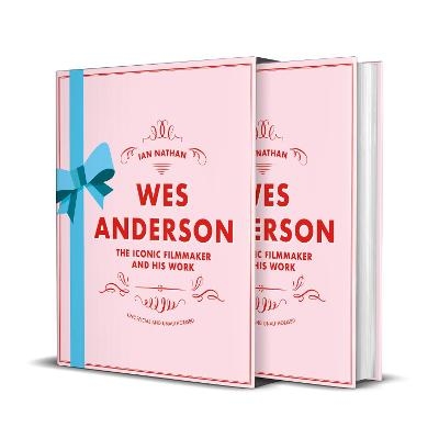 Wes Anderson - Ian Nathan