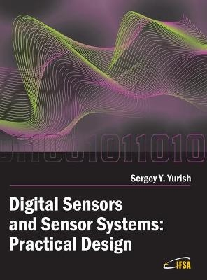 Digital Sensors and Sensor Systems - Sergey Yurish