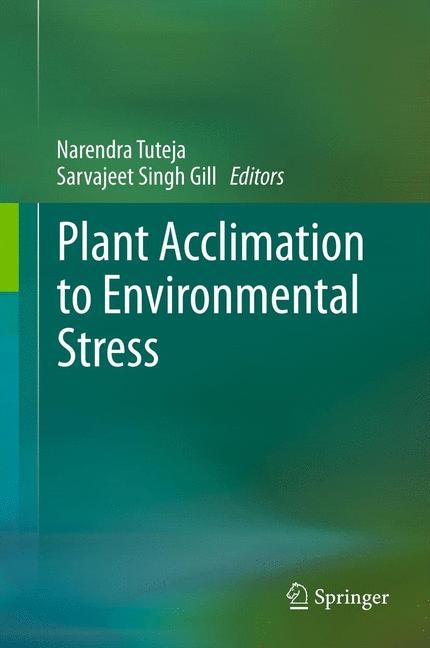 Plant Acclimation to Environmental Stress - 