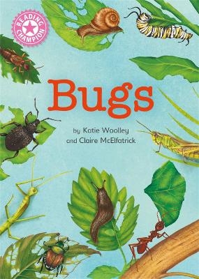 Reading Champion: Bugs - Katie Woolley
