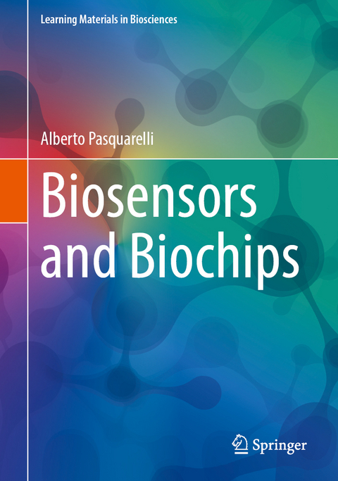 Biosensors and Biochips - Alberto Pasquarelli