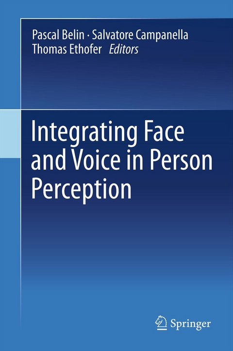 Integrating Face and Voice in Person Perception - 