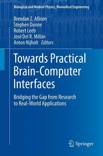 Towards Practical Brain-Computer Interfaces - 