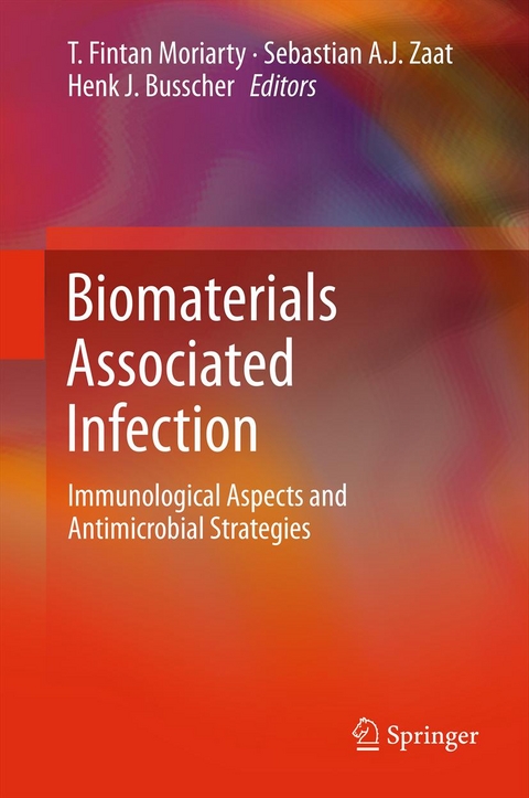 Biomaterials Associated Infection - 