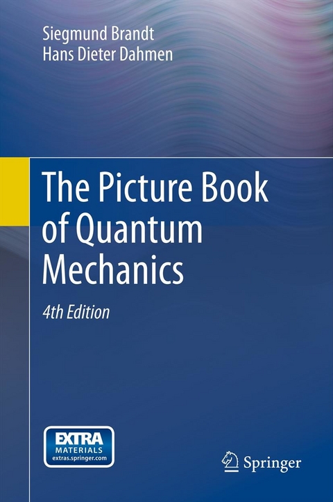 Picture Book of Quantum Mechanics -  Siegmund Brandt,  Hans Dieter Dahmen