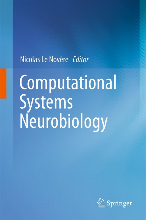 Computational Systems Neurobiology - 