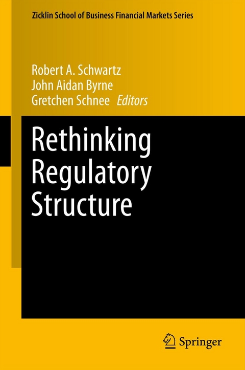 Rethinking Regulatory Structure - 