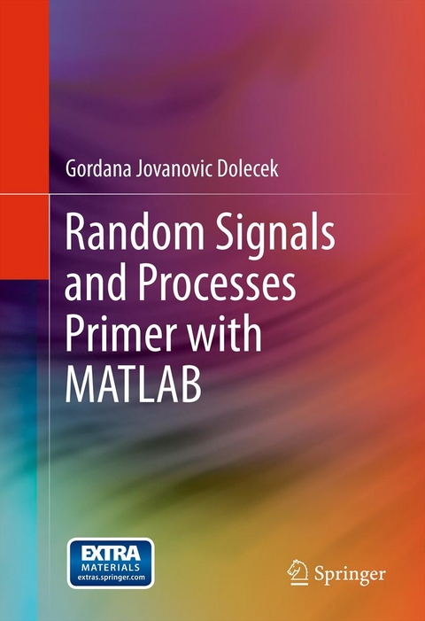 Random Signals and Processes Primer with MATLAB -  Gordana Jovanovic Dolecek