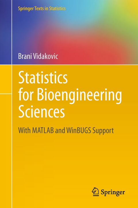 Statistics for Bioengineering Sciences -  Brani Vidakovic