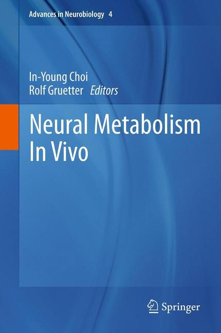 Neural Metabolism In Vivo - 
