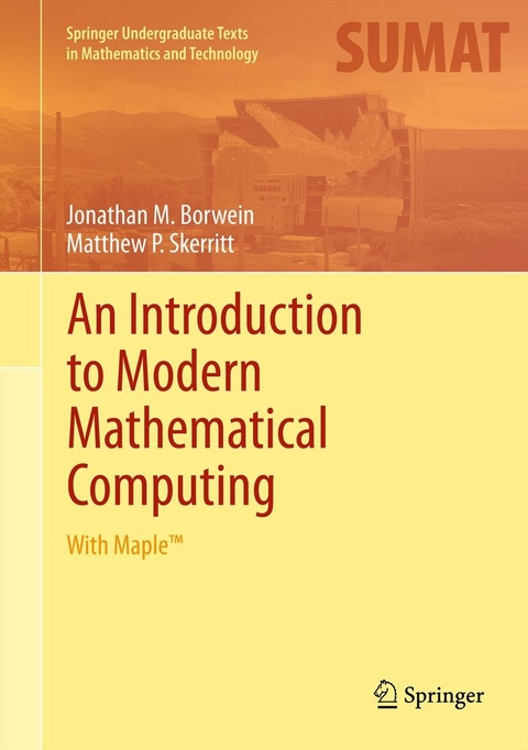 Introduction to Modern Mathematical Computing -  Jonathan M. Borwein,  Matthew P. Skerritt