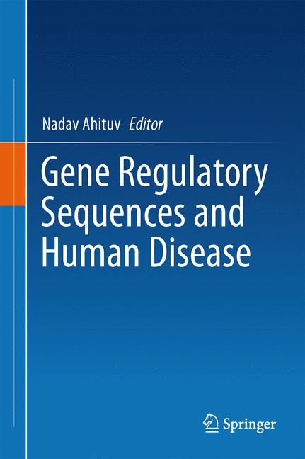 Gene Regulatory Sequences and Human Disease - 