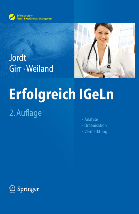 Erfolgreich IGeLn - Melanie Jordt, Thomas Girr, Ines-Karina Weiland