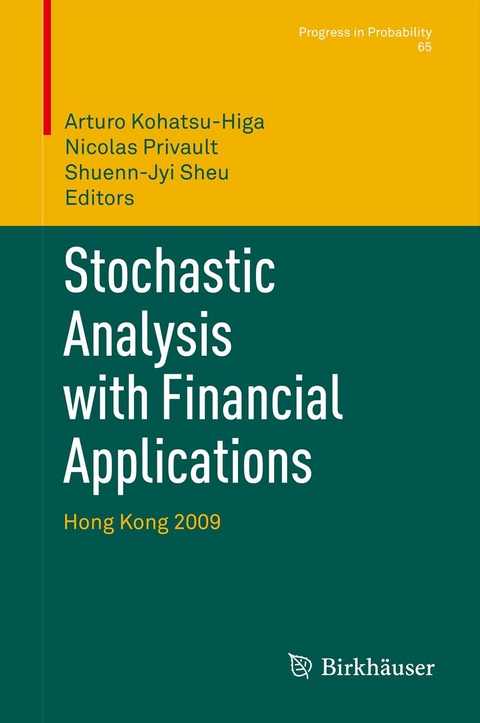 Stochastic Analysis with Financial Applications - 