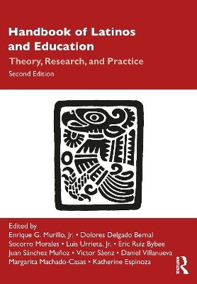 Handbook of Latinos and Education - 