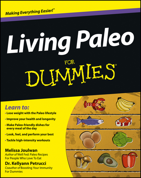 Living Paleo For Dummies - Melissa Joulwan, Kellyann Petrucci