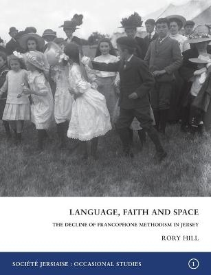 Language, Faith and Space - Rory Hill