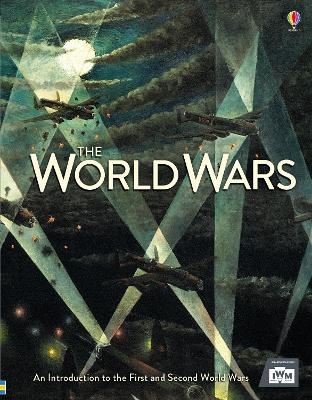 The World Wars - Henry Brook,  Paul Dowswell, Ruth Brocklehurst