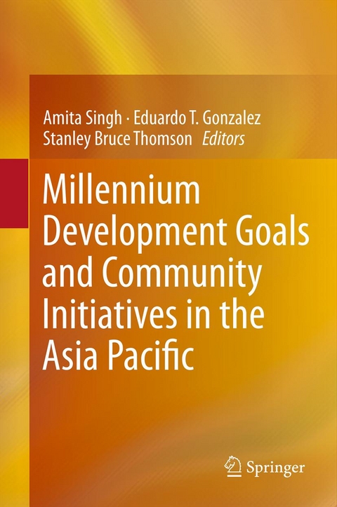 Millennium Development Goals and Community Initiatives in the Asia Pacific - 
