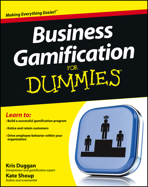 Business Gamification For Dummies - Kris Duggan, Kate Shoup