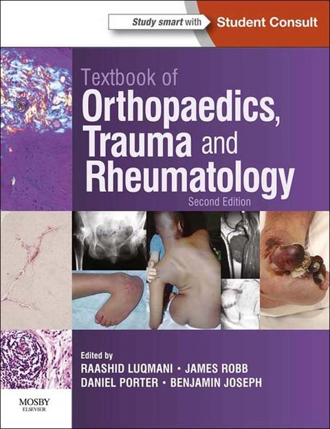 Textbook of Orthopaedics, Trauma and Rheumatology -  Raashid Luqmani,  Benjamin Joseph,  James Robb,  Daniel Porter