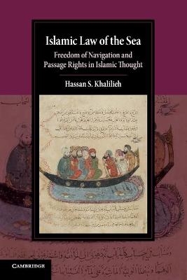 Islamic Law of the Sea - Hassan S. Khalilieh