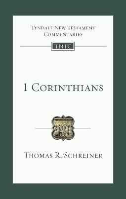 1 Corinthians - Thomas R. Schreiner