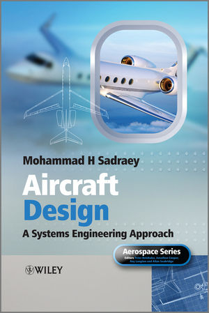 Aircraft Design -  Mohammad H. Sadraey