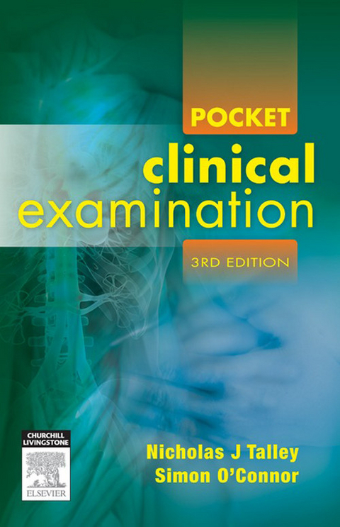 Pocket Clinical Examination -  Simon O'Connor,  Nicholas J. Talley