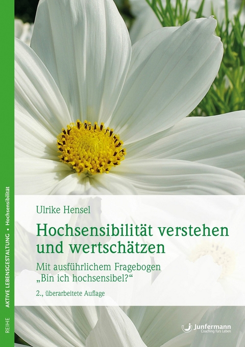 Hochsensibilität verstehen und wertschätzen - Ulrike Hensel