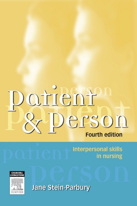 Patient and Person -  Jane Stein-Parbury