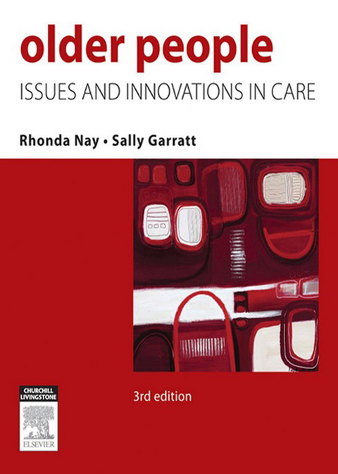 Nursing Older People -  Rhonda Nay,  Sally Garratt