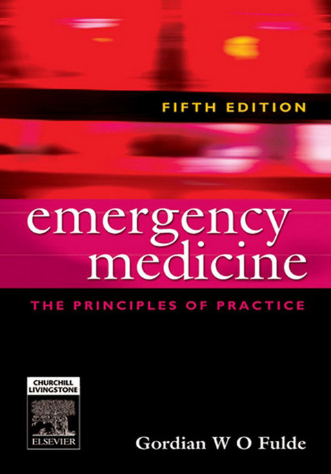 Emergency Medicine -  Gordian W. O. Fulde