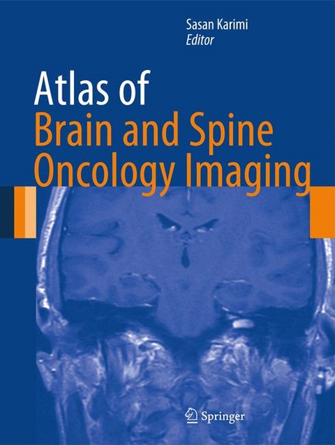 Atlas of Brain and Spine Oncology Imaging - 