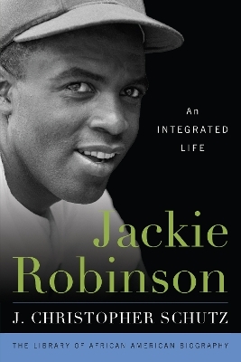 Jackie Robinson - J. Christopher Schutz