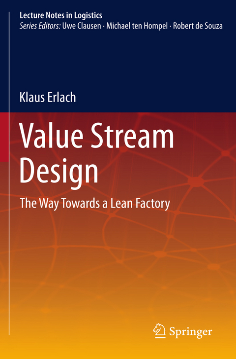 Value Stream Design - Klaus Erlach