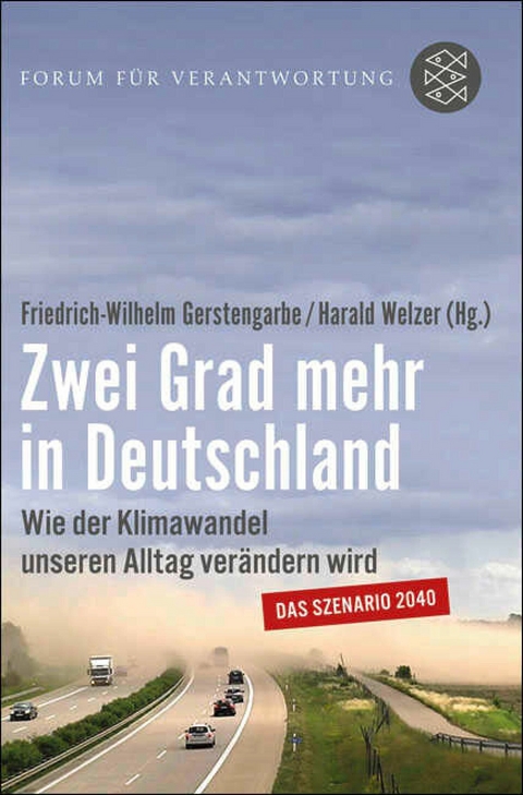 Zwei Grad mehr in Deutschland -  Friedrich-Wilhelm  Gerstengarbe,  Harald  Welzer