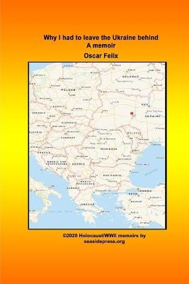 Why I had to leave the Ukraine behind - Oscar Felix